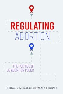 Regulating Abortion cover image