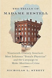 Trials of Madame Restell cover image