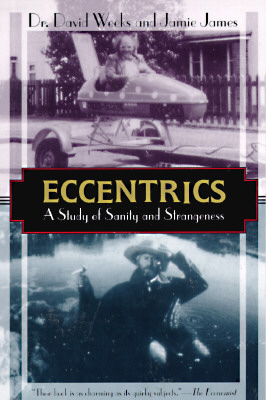 Eccentrics, by David Weeks