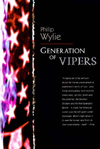 Generation of Vipers, by Philip Wylie
