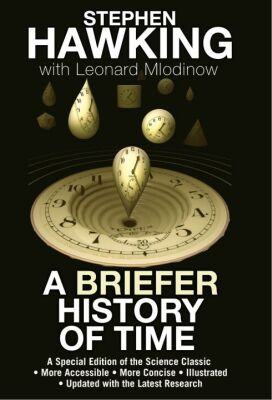 A Briefer History of Time, by Hawking & Mlodinow