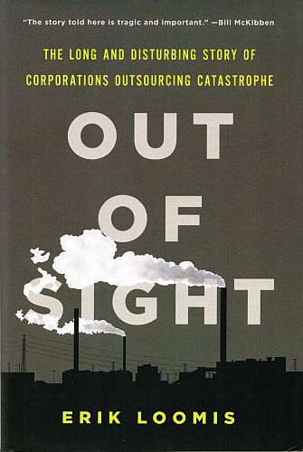 Out of Sight, by Erik Loomis