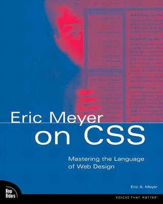 Eric Meyer on CSS