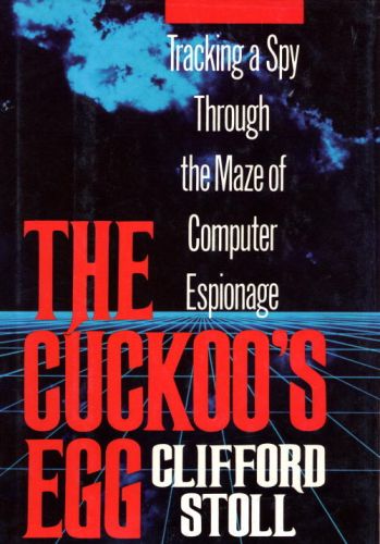 The Cuckoo's Egg, by Clifford Stoll