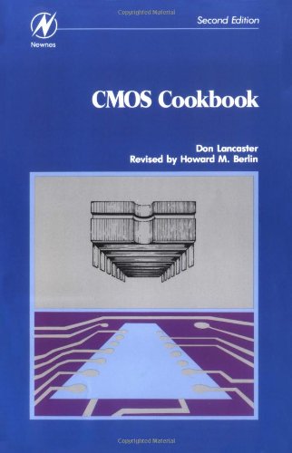 The CMOS Cookbook, by Don Lancaster