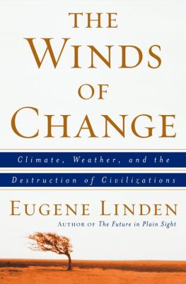 The Winds of Change, by Eugene Linden
