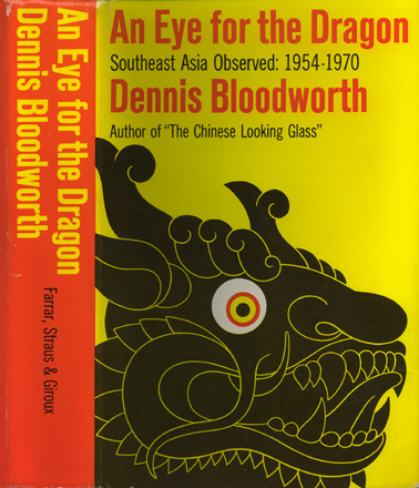 An Eye for the Dragon, by Dennis Bloodworth