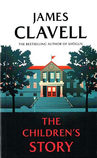 The Children's Story, by James Clavell