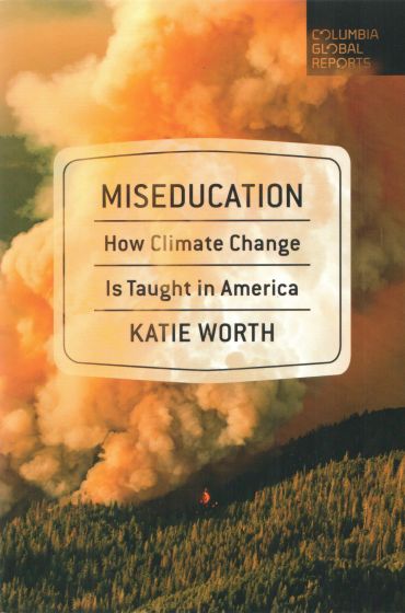 Miseducation, by Katie Worth