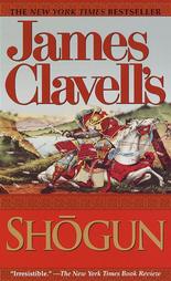 Shogun, by James Clavell