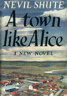 A Town Like Alice, by Nevil Shute