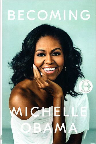 Becoming, by Michelle Obama