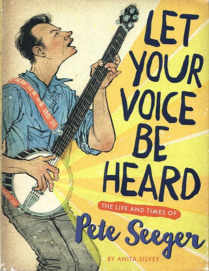 Let Your Voice Be Heard, by Anita Silvey