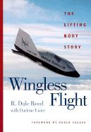 Wingless Flight, by R. Dale Reed