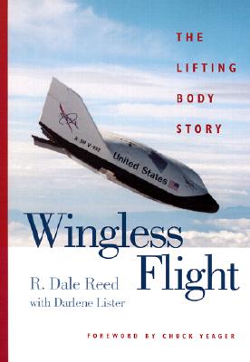 Wingless Flight, by R. Dale Reed