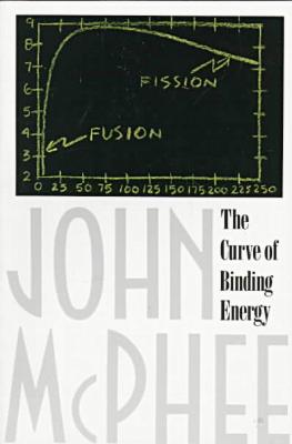 The Curve of Binding Energy, by John McPhee