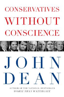 Conservatives without Conscience, by John Dean