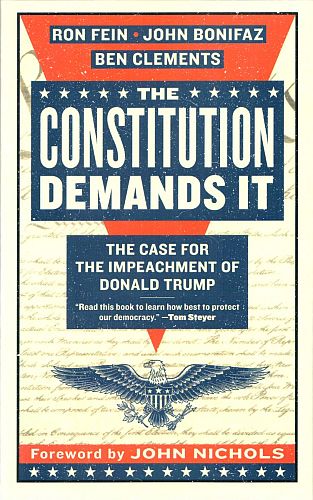 The Constitution Demands It, by Fein, Bonifaz, & Clements