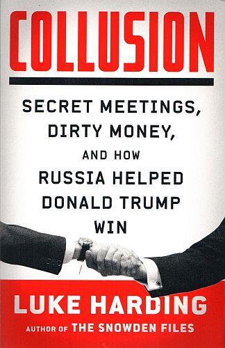 Collusion, by Luke Harding