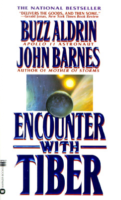 Encounter with Tiber, by Buzz Aldrin and John Barnes