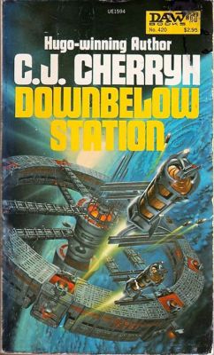 Downbelow Station, by C.J. Cherryh