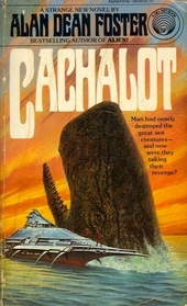 Cachalot, by Alan Dean Foster