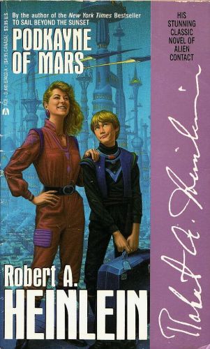 Podkayne of Mars, by Robert Heinlein