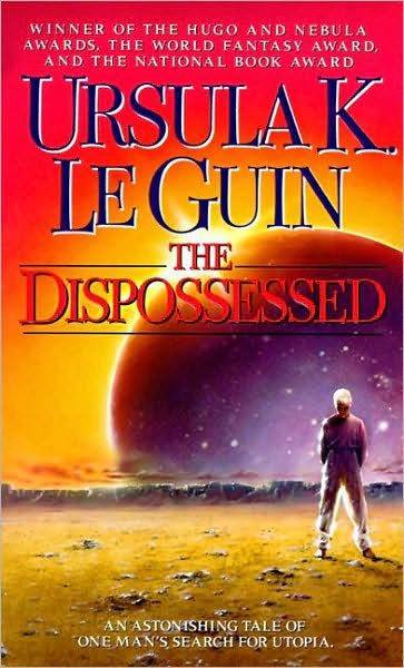 The Dispossessed, by Ursula LeGuin