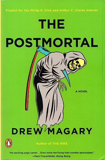 The Postmortal, by Drew Magary