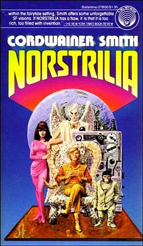 Norstrilia, by Cordwainer Smith