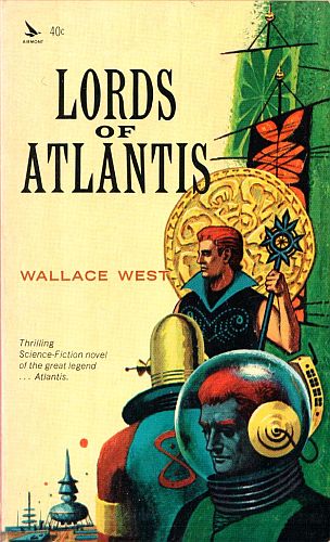 Lords of Atlantis, by Wallace West