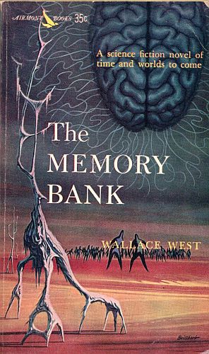 The Memory Bank, by Wallace West