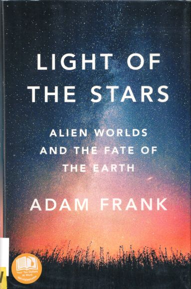 Light of the Stars, by Adam Frank