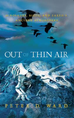 Out of Thin Air, by Peter D. Ward