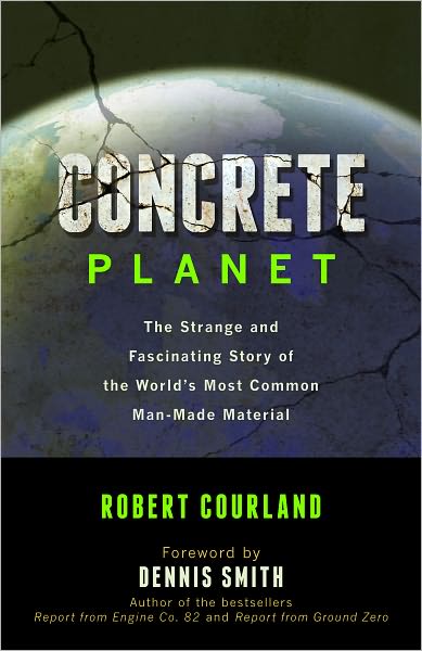 Concrete Planet, by Robert Courland