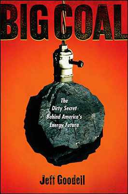 Big Coal, by Jeff Goodell