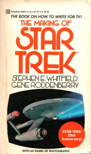 The Making of Star Trek, by Stephen E. Whitfield